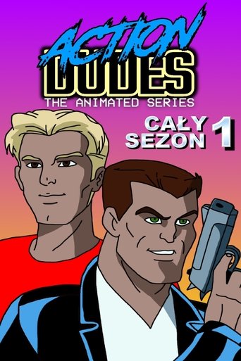 Action Dudes: The Animated Series Poster of Action Dudes: The Animated Series