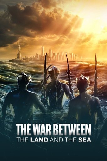 The War Between the Land and the Sea Poster of The War Between the Land and the Sea