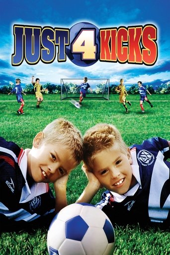 Just 4 Kicks Poster of Just 4 Kicks