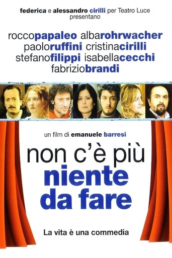 Non c'è più niente da fare Poster of Non c'è più niente da fare