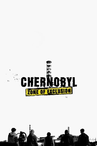 Chernobyl: Exclusion Zone. The Movie Poster of Chernobyl: Exclusion Zone. The Movie