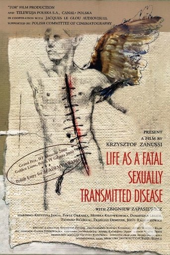 Life as a Fatal Sexually Transmitted Disease Poster of Life as a Fatal Sexually Transmitted Disease