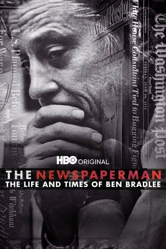 The Newspaperman: The Life and Times of Ben Bradlee Poster of The Newspaperman: The Life and Times of Ben Bradlee