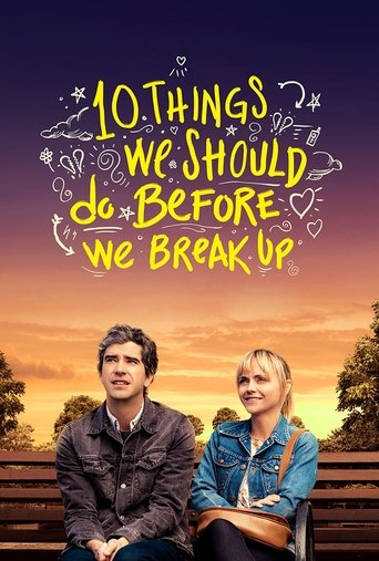 10 Things We Should Do Before We Break Up Poster of 10 Things We Should Do Before We Break Up