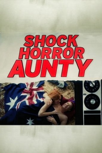 Shock Horror Aunty Poster of Shock Horror Aunty