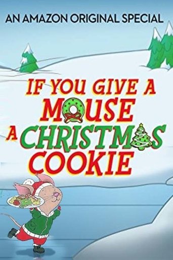 If You Give a Mouse a Christmas Cookie Poster of If You Give a Mouse a Christmas Cookie
