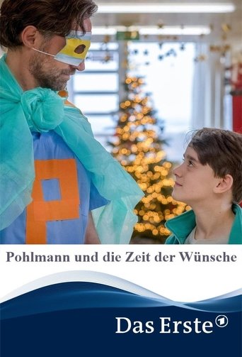 Pohlmann und die Zeit der Wünsche Poster of Pohlmann und die Zeit der Wünsche