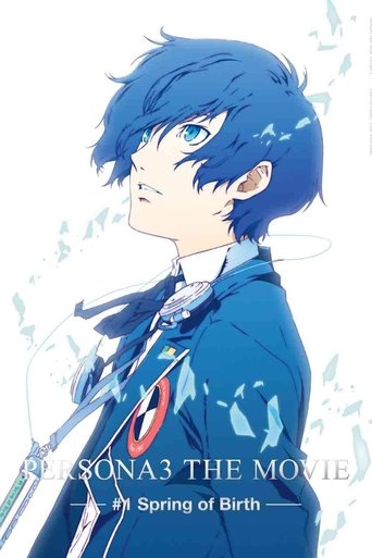 PERSONA3 THE MOVIE #1 Spring of Birth Poster of PERSONA3 THE MOVIE #1 Spring of Birth