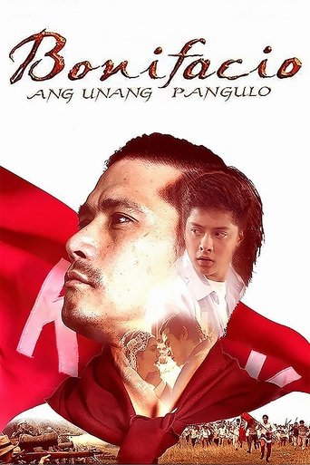 Bonifacio: Ang Unang Pangulo Poster of Bonifacio: Ang Unang Pangulo
