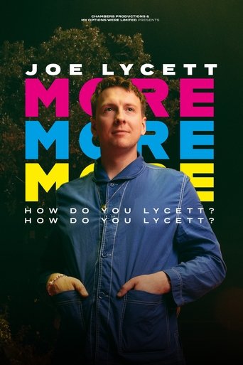 Joe Lycett: More, More, More! How Do You Lycett? How Do You Lycett? Poster of Joe Lycett: More, More, More! How Do You Lycett? How Do You Lycett?