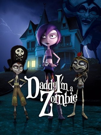 Daddy, I'm a Zombie Poster of Daddy, I'm a Zombie