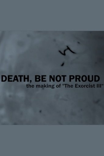 Death, Be Not Proud: The Making of "The Exorcist III" Poster of Death, Be Not Proud: The Making of "The Exorcist III"