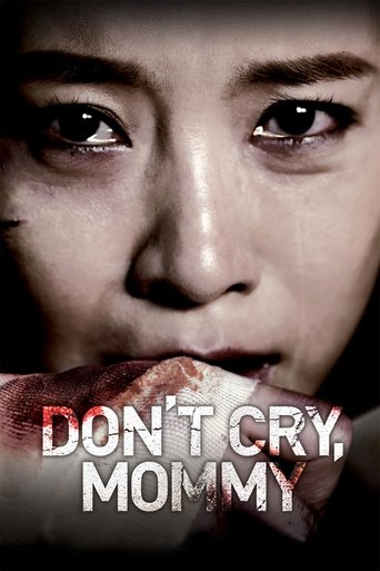 Don't Cry, Mommy Poster of Don't Cry, Mommy