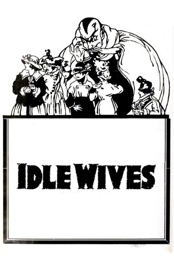 Idle Wives Poster of Idle Wives