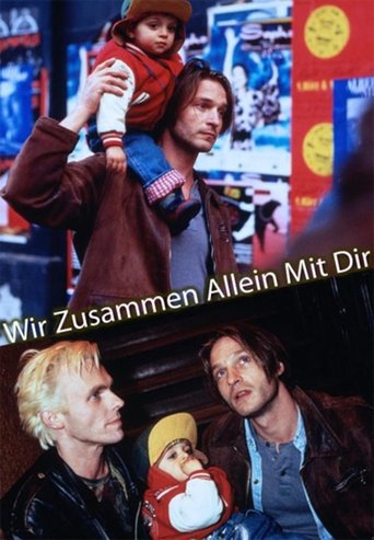 Wir zusammen allein mit dir Poster of Wir zusammen allein mit dir