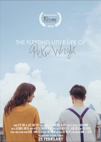 The Fleeting Little Life of Peter Wright Poster of The Fleeting Little Life of Peter Wright
