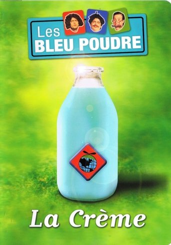 La crème des Bleu Poudre Poster of La crème des Bleu Poudre