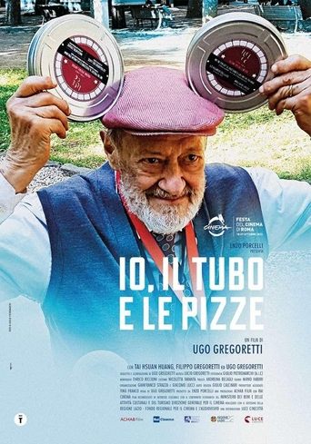 Io, il tubo e le pizze Poster of Io, il tubo e le pizze