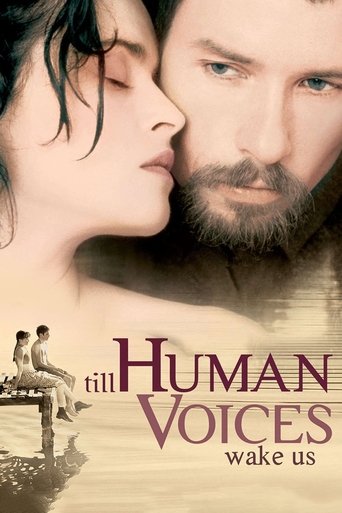 Till Human Voices Wake Us Poster of Till Human Voices Wake Us