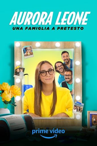 Aurora Leone - Una famiglia a pretesto Poster of Aurora Leone - Una famiglia a pretesto