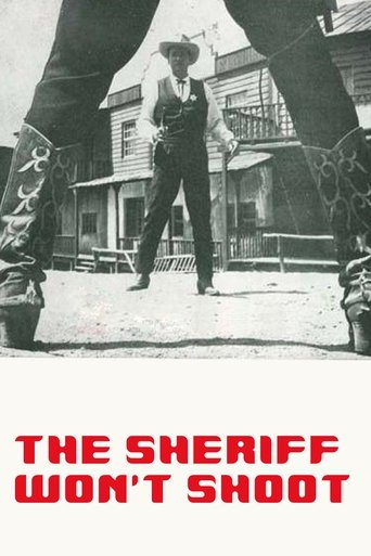 The Sheriff Won't Shoot Poster of The Sheriff Won't Shoot