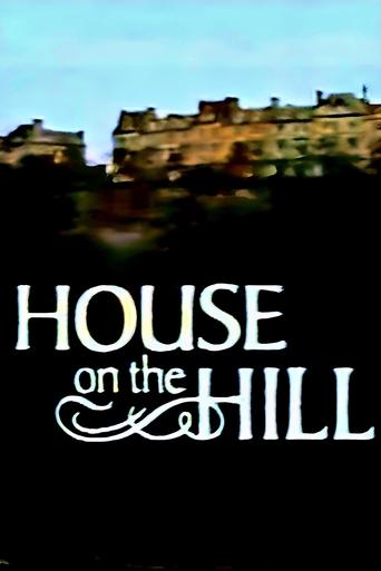 House on the Hill Poster of House on the Hill