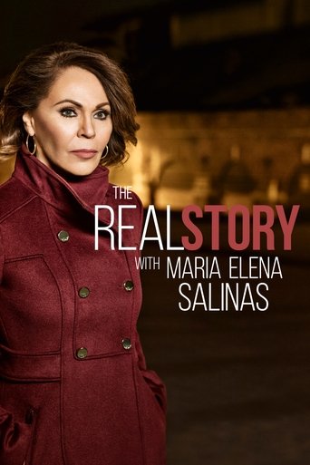 The Real Story with Maria Elena Salinas Poster of The Real Story with Maria Elena Salinas