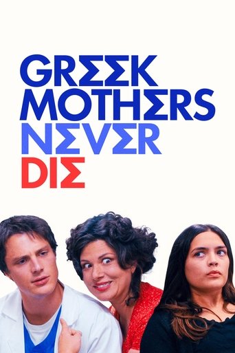 Greek Mothers Never Die Poster of Greek Mothers Never Die