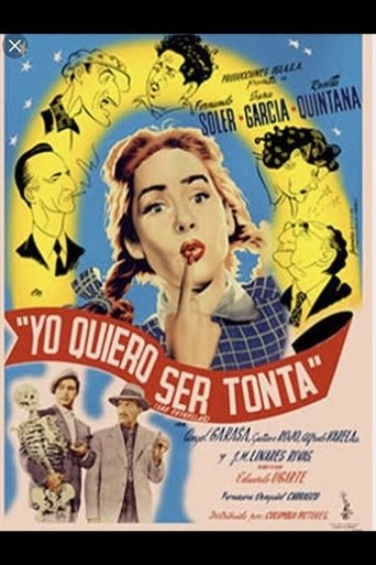 Yo quiero ser tonta Poster of Yo quiero ser tonta