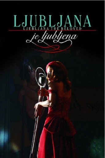 Ljubljana the Beloved Poster of Ljubljana the Beloved