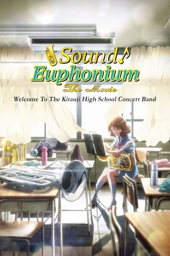 Sound! Euphonium the Movie – Welcome to the Kitauji High School Concert Band Poster of Sound! Euphonium the Movie – Welcome to the Kitauji High School Concert Band