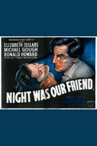 Night Was Our Friend Poster of Night Was Our Friend