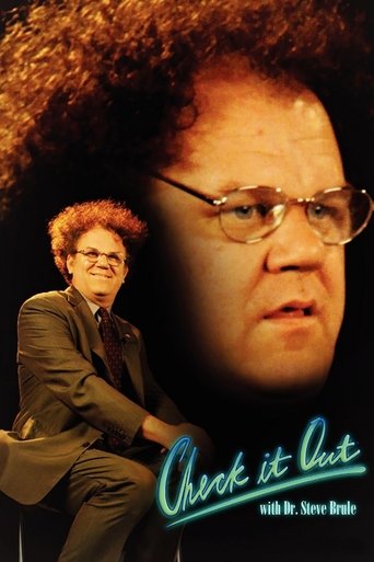 Check It Out! with Dr. Steve Brule Poster of Check It Out! with Dr. Steve Brule