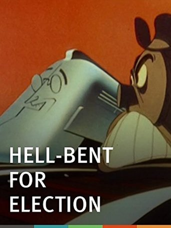 Hell-Bent for Election Poster of Hell-Bent for Election