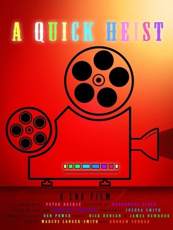 A Quick Heist Poster of A Quick Heist
