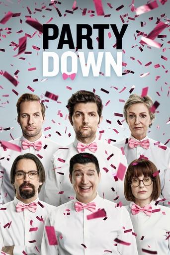 Party Down Poster of Party Down