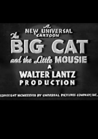 The Big Cat and the Little Mousie Poster of The Big Cat and the Little Mousie