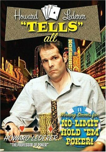 Howard Lederer: Tells All Poster of Howard Lederer: Tells All