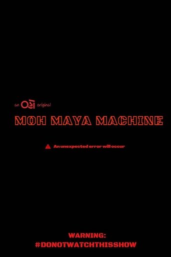 Moh Maya Machine Poster of Moh Maya Machine