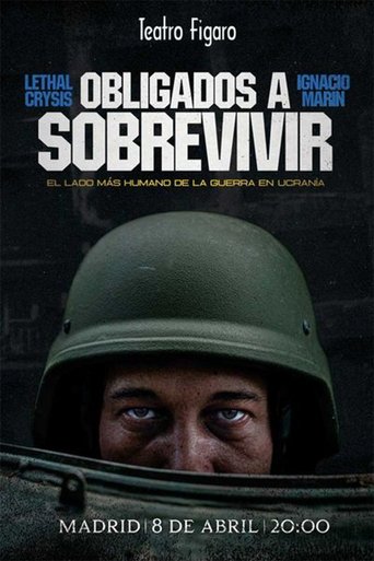 Ucrania: OBLIGADOS A SOBREVIVIR Poster of Ucrania: OBLIGADOS A SOBREVIVIR