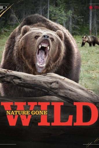 Nature Gone Wild Poster of Nature Gone Wild