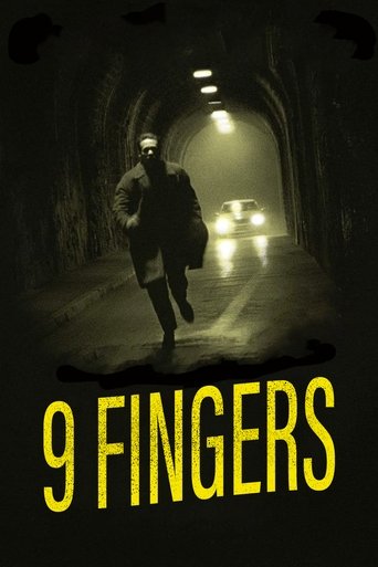 9 Fingers Poster of 9 Fingers