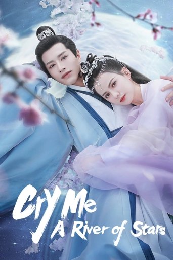 Cry Me A River of Stars Poster of Cry Me A River of Stars