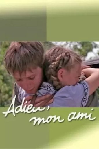 Adieu, Mon Ami Poster of Adieu, Mon Ami