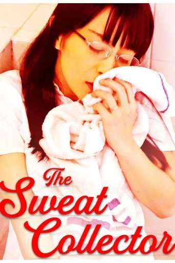 The Sweat Collector Poster of The Sweat Collector