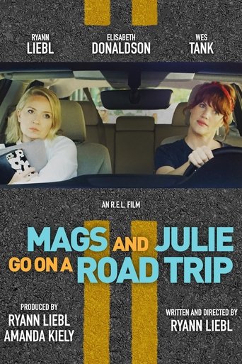 Mags and Julie Go on a Road Trip Poster of Mags and Julie Go on a Road Trip