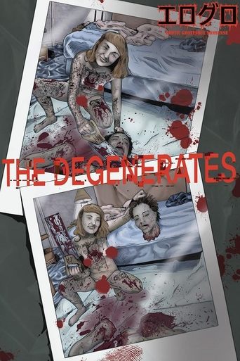 The Degenerates Poster of The Degenerates