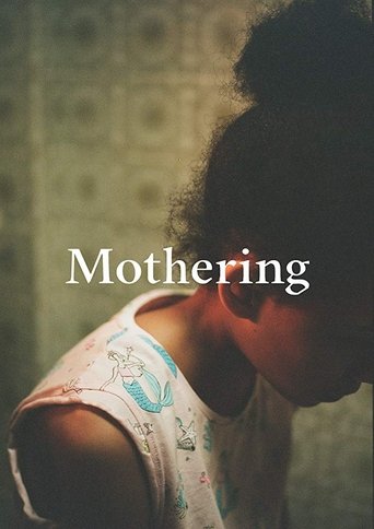 Mothering Poster of Mothering