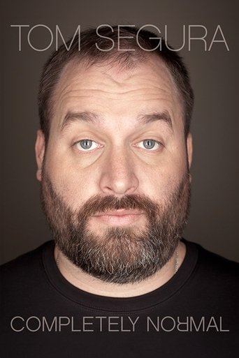 Tom Segura: Completely Normal Poster of Tom Segura: Completely Normal