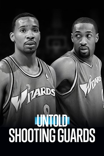 Untold: Shooting Guards Poster of Untold: Shooting Guards